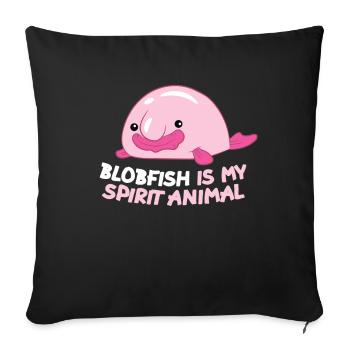 Blobfish Is My Spirit Animal Funny Blobfish Meme - Sofa pillowcase 17,3'' x 17,3'' (45 x 45 cm) - black - Front