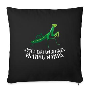Just a Girl Who Loves Praying Mantis - Sofa pillowcase 17,3'' x 17,3'' (45 x 45 cm) - black - Front