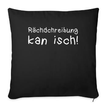 Schulanfänger Erstklässler Deutschlehrer Lehrer - Sofakissenbezug 45 x 45 cm - Schwarz - Vorne