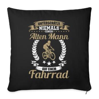 Radfahrer Männer Spruch - Sofakissenbezug 45 x 45 cm - Schwarz - Vorne