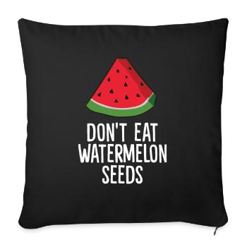 Ne mangez pas de graines de pastèque grossesse - Housse de coussin décorative 45 x 45 cm - noir - Devant