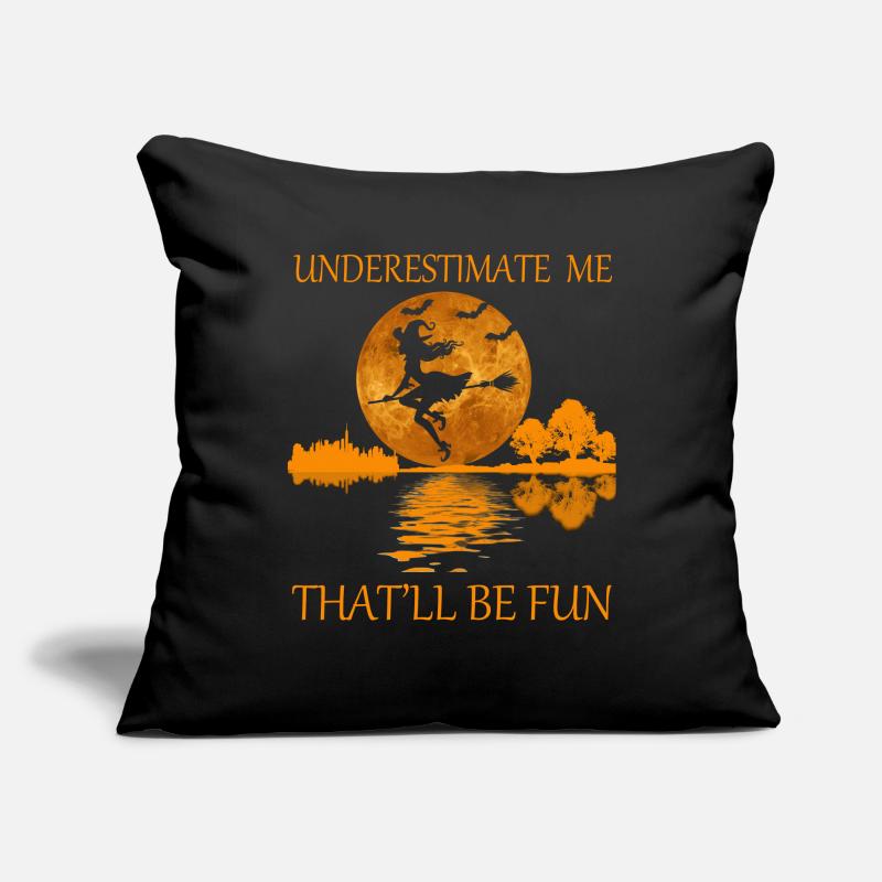 underestimate me that'll be fun Sofa pillowcase 17,3'' x 17,3'' (45 x 45 cm)