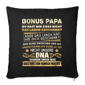 Bonuspapa Spruch Unzertrennlich Familie Bonusvater - Sofakissenbezug 45 x 45 cm - Schwarz - Vorne