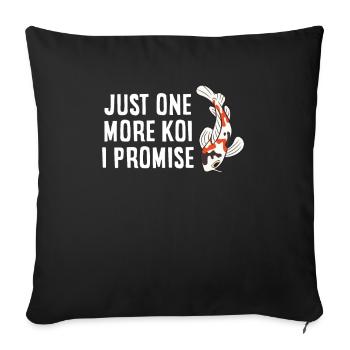 Plus qu’un koi je promets un poisson koi - Housse de coussin décorative 45 x 45 cm - noir - Devant