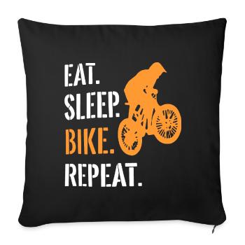Eat sleep Bike repeat Bike Fahrrad Geschenkidee - Sofakissenbezug 45 x 45 cm - Schwarz - Vorne