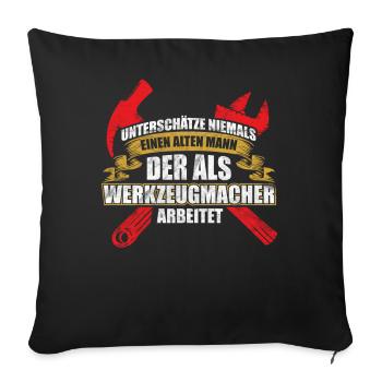 Werkzeugmacher Mann Männer & Herren Geschenk - Sofakissenbezug 45 x 45 cm - Schwarz - Vorne