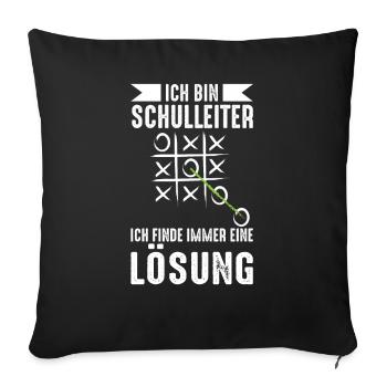 Schulleiter Direktor Rektor Schulleitung Geschenk - Sofakissenbezug 45 x 45 cm - Schwarz - Vorne