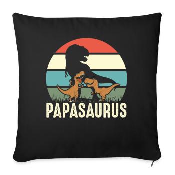 Lustiges Papasaurus Dino Dinosaurier Geschenk - Sofakissenbezug 45 x 45 cm - Schwarz - Vorne