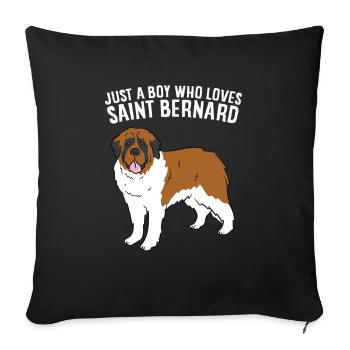 Nur Ein Junge der Bernhardiner Hunde Liebt - Sofakissenbezug 45 x 45 cm - Schwarz - Vorne