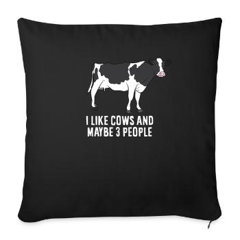 I Like Cows And Maybe 3 People Funny Cattle Cow - Sofa pillowcase 17,3'' x 17,3'' (45 x 45 cm) - black - Front