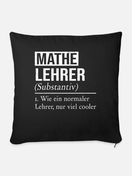 Mathematiker Lehrer Mathematik - Sofakissenbezug 45 x 45 cm - Schwarz