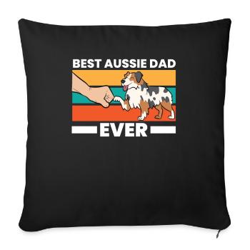 Best Australian Shepherd Papa Ever Dad Aussie Dad - Sofa pillowcase 17,3'' x 17,3'' (45 x 45 cm) - black - Front