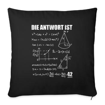 Die Antwort ist 42 - Sofakissenbezug 45 x 45 cm - Schwarz - Vorne