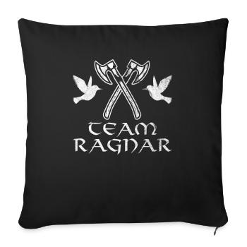 Team Ragnar Wikinger Mythos Geschenkidee - Sofakissenbezug 45 x 45 cm - Schwarz - Vorne
