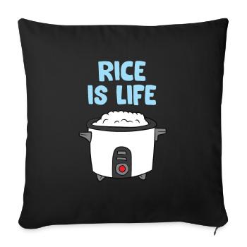 Rice Is Life Love Eating Rice Cooking Rice - Sofa pillowcase 17,3'' x 17,3'' (45 x 45 cm) - black - Front