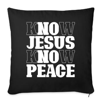 Connaissez Jésus Connaissez la paix - Croyez en Dieu - Housse de coussin décorative 45 x 45 cm - noir - Devant