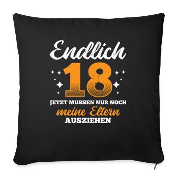 18. Geburtstag Geburtstag 18. - Sofakissenbezug 45 x 45 cm - Schwarz - Vorne