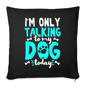 Hund Hundebesitzer - Sofakissenbezug 45 x 45 cm - Schwarz - Vorne