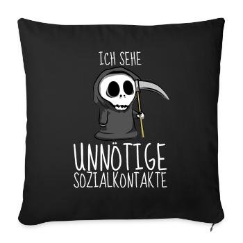 Sozialkontakt Sense Geschenkidee Sensenmann Tod - Sofakissenbezug 45 x 45 cm - Schwarz - Vorne
