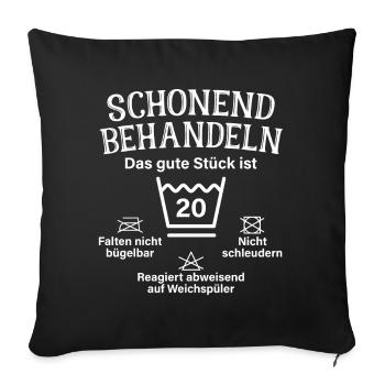 Schonend Behandeln Zwanzig Geschenk 20. Geburtstag - Sofakissenbezug 45 x 45 cm - Schwarz - Vorne