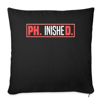 Doctoral Student Doctorate - Sofa pillowcase 17,3'' x 17,3'' (45 x 45 cm) - black - Front