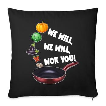 WE WILL WOK YOU - Sofakissenbezug 45 x 45 cm - Schwarz - Vorne