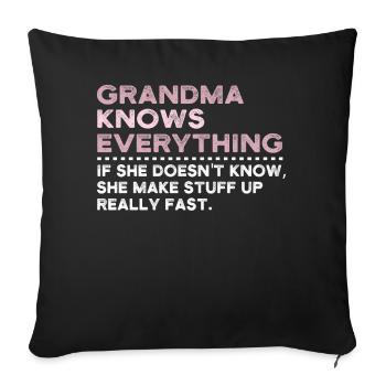 Grandma Knows Everything - Sofakissenbezug 45 x 45 cm - Schwarz - Vorne