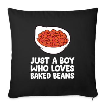 Baked Bean Boy Just a Boy Who Loves Baked Beans - Sofa pillowcase 17,3'' x 17,3'' (45 x 45 cm) - black - Front