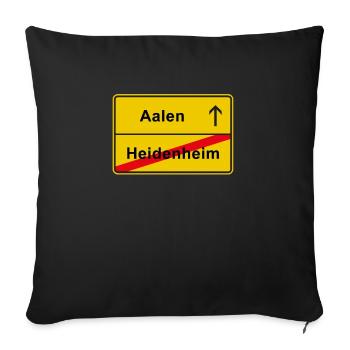 Aalen anti Heidenheim Ortsschild - Sofakissenbezug 45 x 45 cm - Schwarz - Vorne