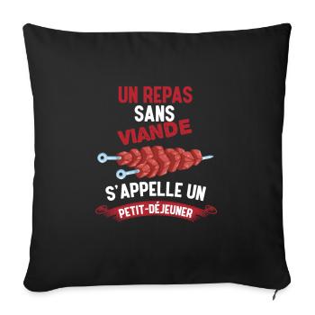 Un repas sans viande s'appelle un petit déjeuner - Housse de coussin décorative 45 x 45 cm - noir - Devant