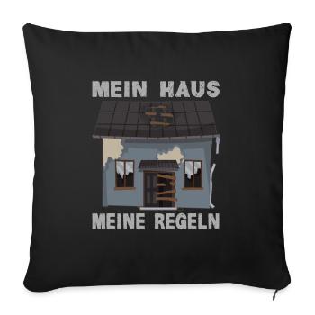 Mein Haus Meine Regeln - Sofakissenbezug 45 x 45 cm - Schwarz - Vorne
