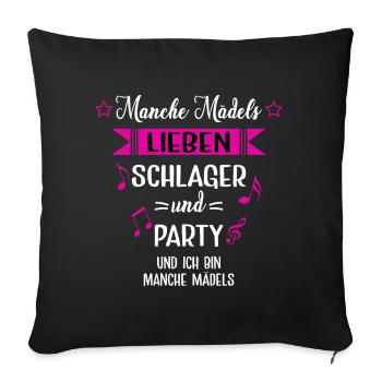 MANCHE MÄDELS LIEBEN SCHLAGER UND PARTY - Sofakissenbezug 45 x 45 cm - Schwarz - Vorne