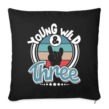 Young Wild And Three - Sofa pillowcase 17,3'' x 17,3'' (45 x 45 cm) - black - Front