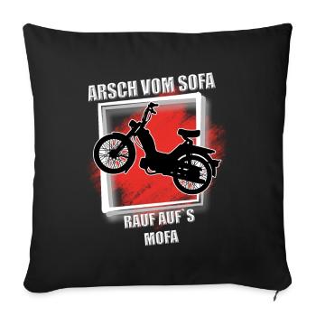 Arsch vom Sofa rauf aufs mofa - Sofakissenbezug 45 x 45 cm - Schwarz - Vorne