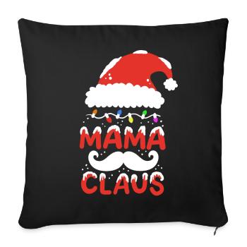 Weihnachten Mama Claus Mutter - Sofakissenbezug 45 x 45 cm - Schwarz - Vorne