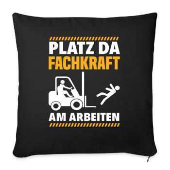 Staplerfahrer Lager Lagerarbeiter - Sofakissenbezug 45 x 45 cm - Schwarz - Vorne