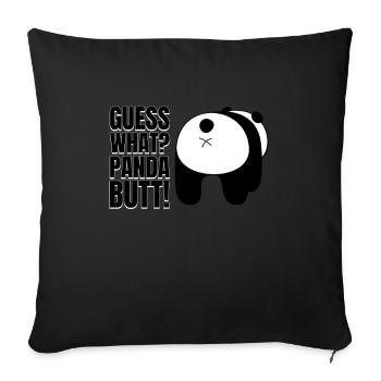 Guess what? Panda Butt Bear Saying Humor Pun - Sofa pillowcase 17,3'' x 17,3'' (45 x 45 cm) - black - Front