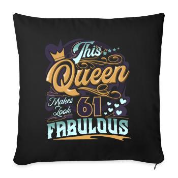 61ème anniversaire 61 ans Femmes Dames Reine - Housse de coussin décorative 45 x 45 cm - noir - Devant