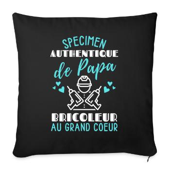 Spécimen Authentique de Papa Bricoleur/Humour papa - Housse de coussin décorative 45 x 45 cm - noir - Devant
