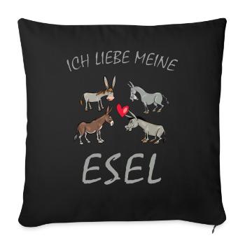 Esel - Ich liebe meine Esel, Bauernhof Landwirt - Sofakissenbezug 45 x 45 cm - Schwarz - Vorne