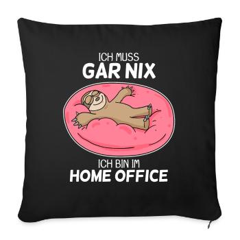 Home Office Spruch - Sofakissenbezug 45 x 45 cm - Schwarz - Vorne