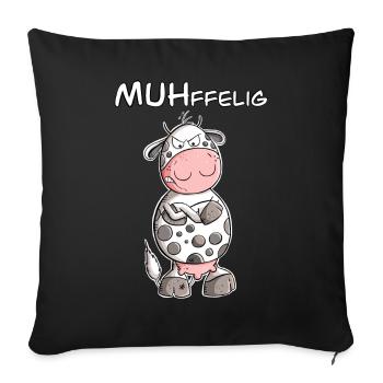Muffelige Kuh I Muffel Kuh Wortspiel I Statement - Sofakissenbezug 45 x 45 cm - Schwarz - Vorne