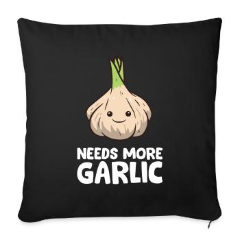 Needs More Garlic Love garlic - Sofa pillowcase 17,3'' x 17,3'' (45 x 45 cm) - black - Front