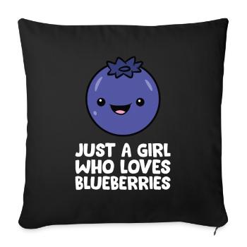 Nur ein Mädchen, das Blaubeeren liebt - Sofakissenbezug 45 x 45 cm - Schwarz - Vorne