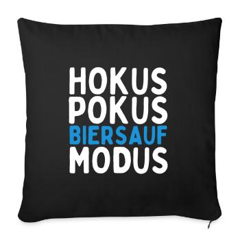 Hokus Pokus Biersauf Modus - Lustiger Spruch - Sofakissenbezug 45 x 45 cm - Schwarz - Vorne