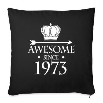 Fantastique depuis 1973 - né en 1973 - Housse de coussin décorative 45 x 45 cm - noir - Devant