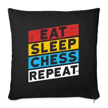 SCHACHSPIELER SCHACH | EAT SLEEP CHESS REPEAT - Sofakissenbezug 45 x 45 cm - Schwarz - Vorne