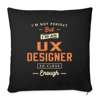 UX Designer Funny Job Title Profession - Sofa pillowcase 17,3'' x 17,3'' (45 x 45 cm) - black - Front