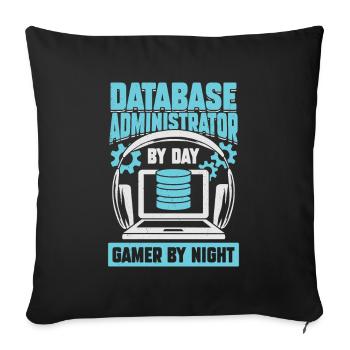 Database Administrator DBA Gaming Gamer Gift - Sofa pillowcase 17,3'' x 17,3'' (45 x 45 cm) - black - Front