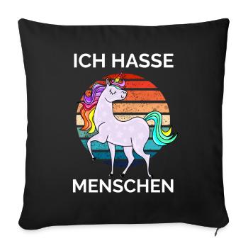 buntes Einhorn - Ich hasse Menschen - Sofakissenbezug 45 x 45 cm - Schwarz - Vorne